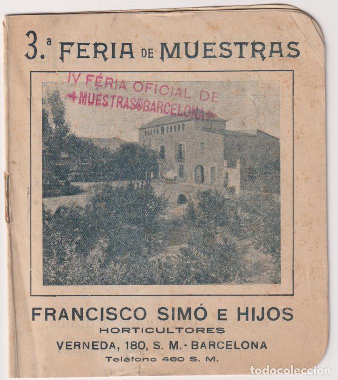 Coleccionismo de Revistas y Peri&oacute;dicos: 3&ordf; Feria de Muestras . Librito muestrario. Publicidad de Francisco Sim&oacute; e Hijos, Horticultores