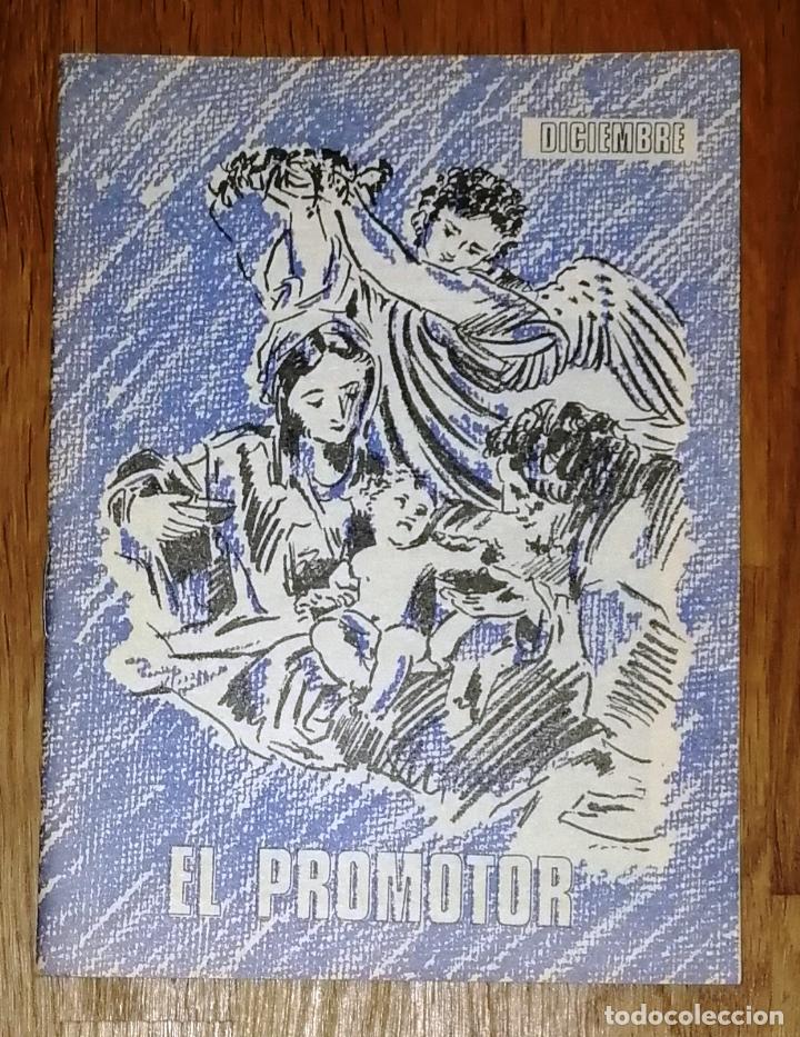 Coleccionismo de Revistas y Peri&oacute;dicos: EL PROMOTOR DE LA DEVOCI&Oacute;N A LA SAGRADA FAMILIA. Diciembre 1995 / Dir., Jos&eacute; Manuel N&uacute;&ntilde;ez Mart&iacute;nez