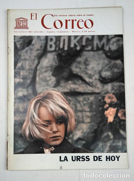Coleccionismo de revistas y peri&oacute;dicos: La URSS de hoy. Metamorfosis de un continente. El Correo de la UNESCO noviembre 1967