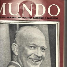 Coleccionismo de Revistas y Periódicos: DE JULIO A DICIEMBRE DE 1956. MUNDO. REVISTA SEMANAL DE POLÍTICA EXTERIOR Y ECONOMÍA.26 REVISTAS.