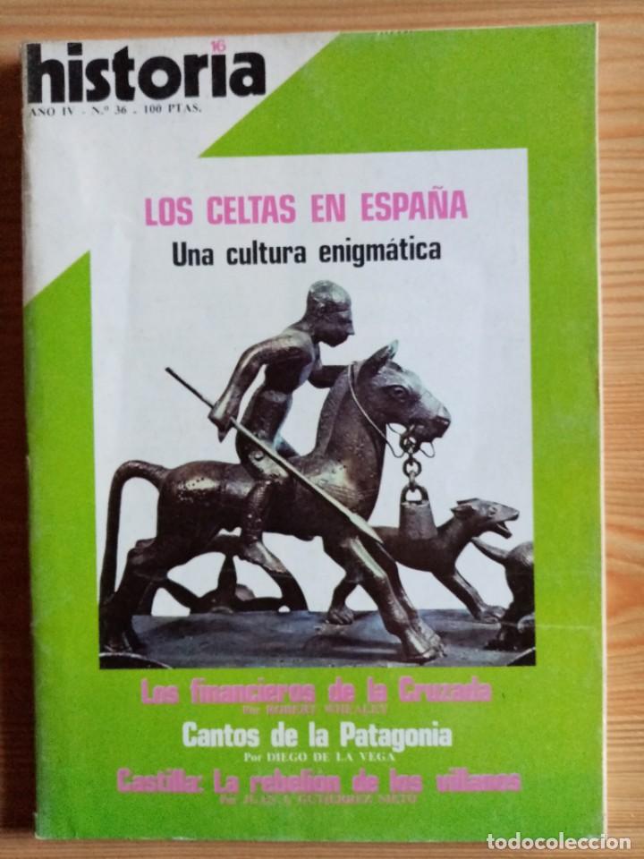 Coleccionismo de revistas y peri&oacute;dicos: HISTORIA 16 - N&ordm; 36-1979 - LOS CELTAS EN ESPA&Ntilde;A-CASTILLA LA REBELION DE LOS VILLANOS