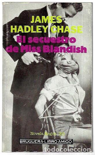 Collezionismo di Riviste e Giornali: James Hadley Chase . El secuestro de Miss Blandish