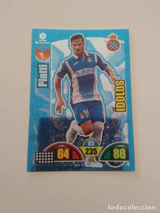 Collezionismo di Riviste e Giornali: 375 PIATTI ESPA&Ntilde;OL ESPANYOL IDOLO CROMO TARJETA LIGA FUTBOL PANINI ADRENALYN 2017-2018 17-18