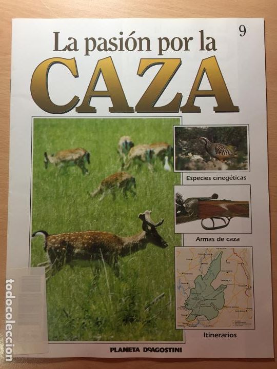 Collezionismo di Riviste e Giornali: LA PASION POR LA CAZA - NUMERO 009 - PLANETA DE AGOSTINI