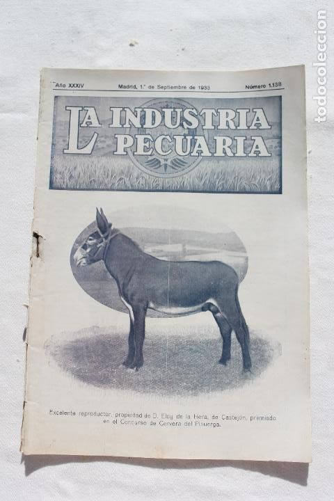Collection Magazines and Newspapers: LA INDUSTRIA PECUARIA SEPTIEMBRE 1933, N&ordm; 1138