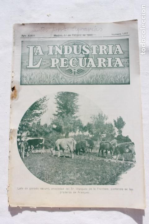 Collection Magazines and Newspapers: LA INDUSTRIA PECUARIA FEBRERO 1933, N&ordm; 1117