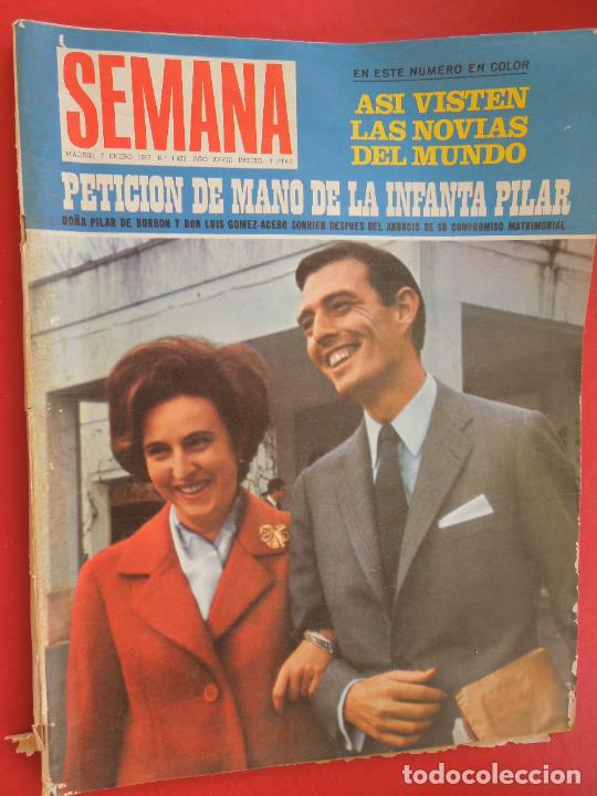 Coleccionismo de Revistas y Peri&oacute;dicos: SEMANA REVISTA N&ordm; 1403- -ENERO 1967 -PETICION MANO INFANTA PILAR POSTER DEPORTIVO LA CORU&Ntilde;A 1967