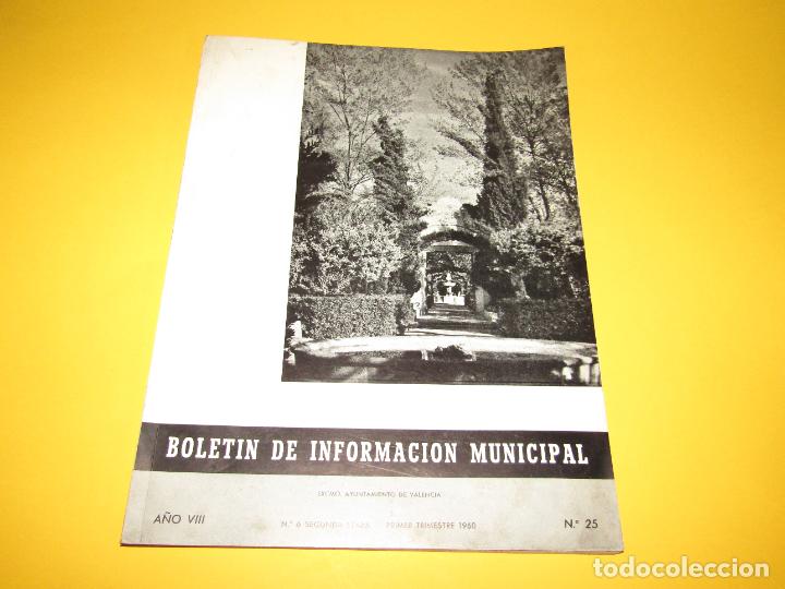 Coleccionismo de Revistas y Peri&oacute;dicos: Antiguo Bolet&iacute;n Trimestral de Informaci&oacute;n Municipal de VALENCIA N&ordm; 25 - 1&ordm; Trimestre del A&ntilde;o 1960
