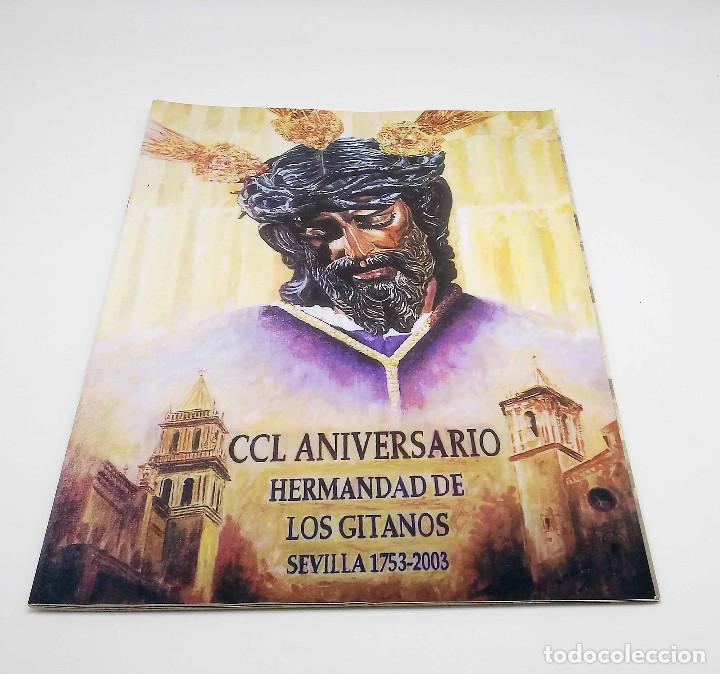 Coleccionismo de Revistas y Peri&oacute;dicos: Revista Hermandad Sacramental Los Gitanos - Semana Santa Sevilla - N&ordm; 38 Noviembre 2003