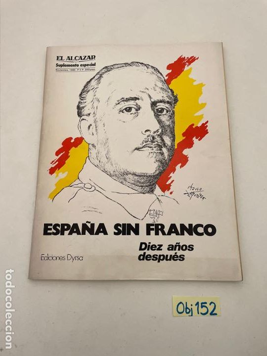 Collectionnisme de Revues et Journaux: Espa&ntilde;a sin franco