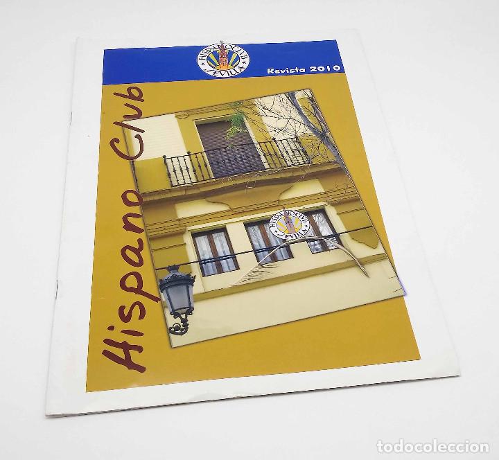 Collection Magazines and Newspapers: Revista Hispano Club de Sevilla - A&ntilde;o 2010