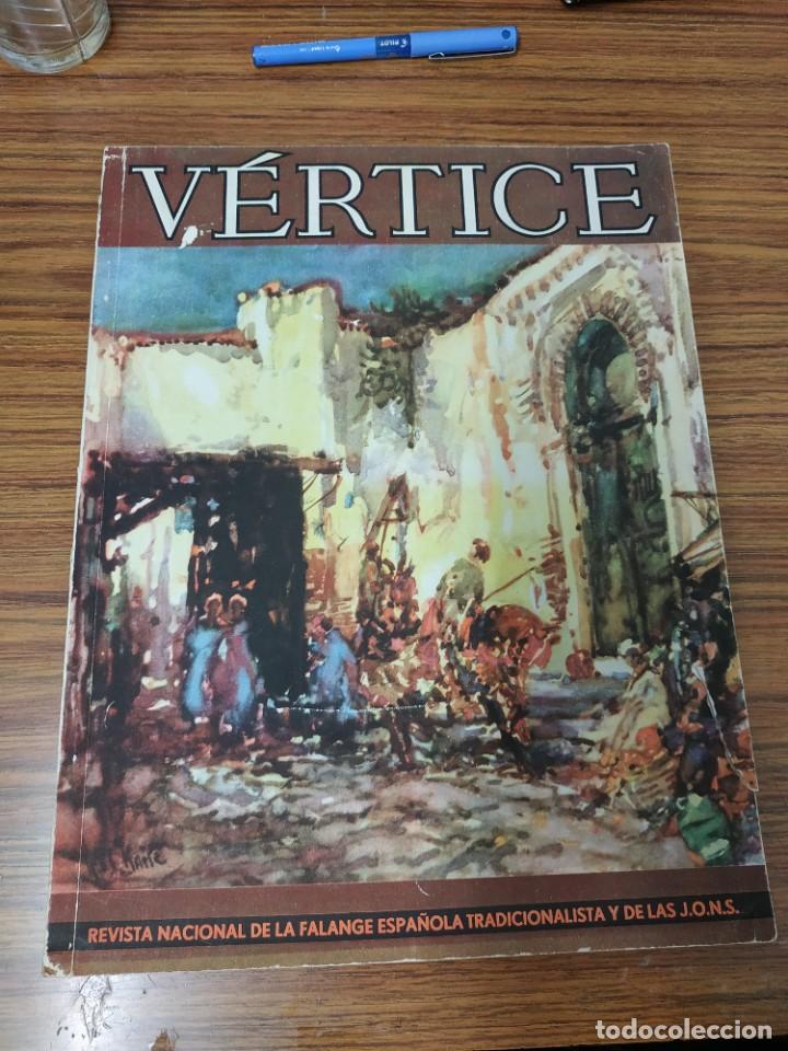 Collezionismo di Riviste e Giornali: V&eacute;rtice - Revista nacional de la falange Espa&ntilde;ola - Agosto 1940 Numero 35