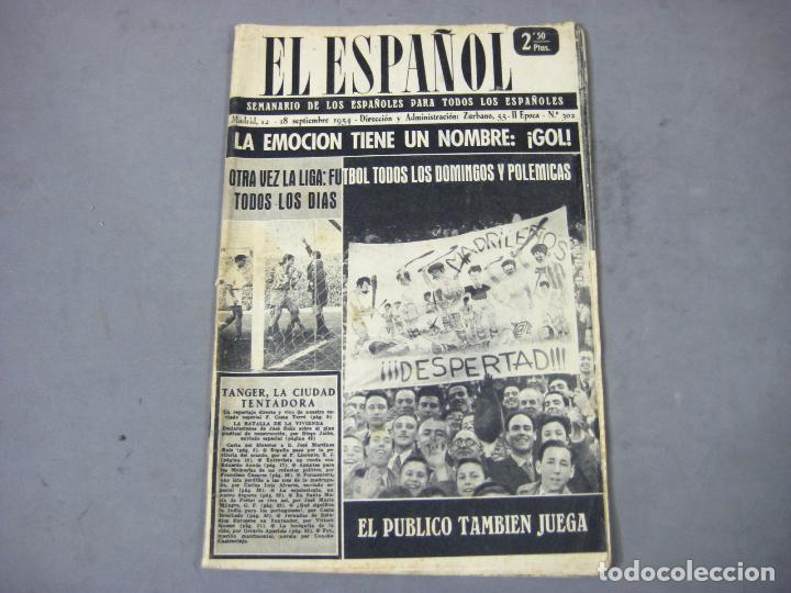 Collection Magazines and Newspapers: REVISTA SEMANARIO EL &Eacute;SPA&Ntilde;OL. SEMANARIO DE LOS ESPA&Ntilde;OLES. II &Eacute;POCA N&ordm; 302