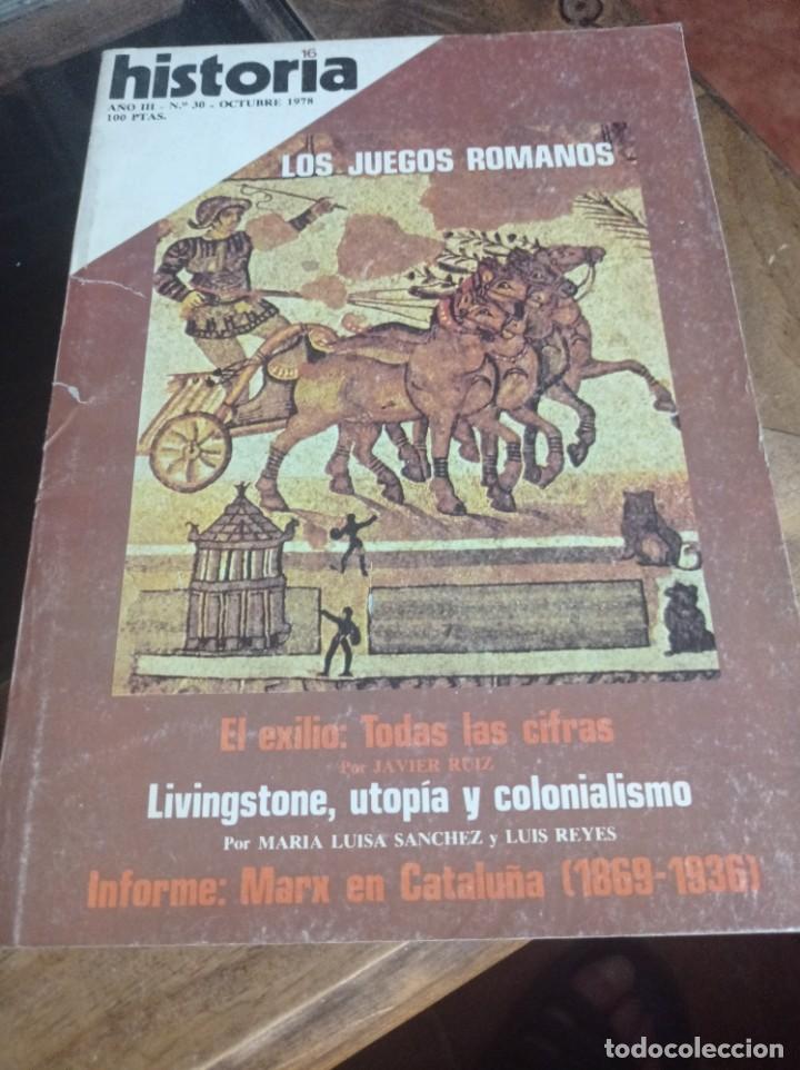 Sammeln von Zeitschriften und Zeitungen: Revista Historia 16 - N&ordm; 30. OCTUBRE 1978. LOS JUEGOS ROMANOS REF. UR