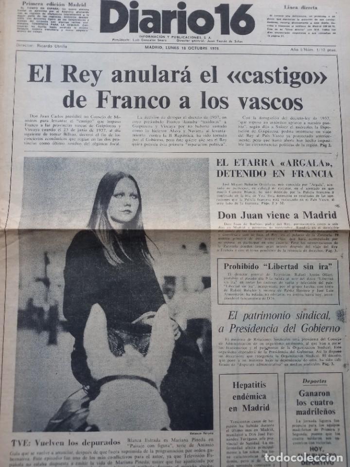 Collection Magazines and Newspapers: EL REY ANULA EL CASTIGO DE FRANCO A LOS VASCOS. PORTADA DEL N&ordm; 1 DE DIARIO 16. 18 OCTUBRE 1976