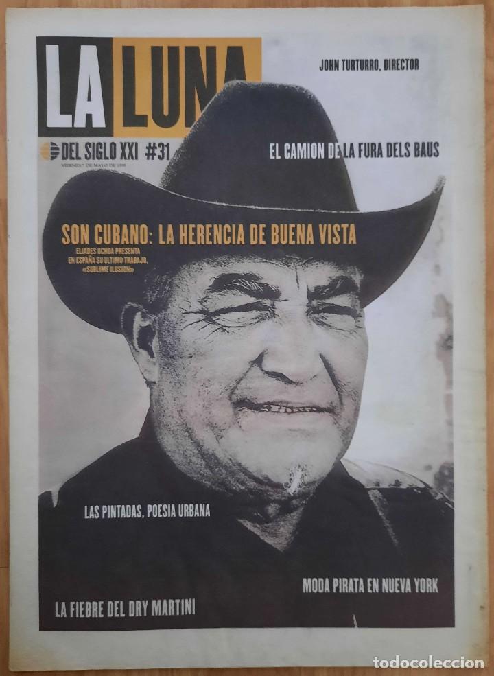 Colecionismo de Revistas e Jornais: La Luna del Siglo XXI n&ordm; 31, mayo 1999 (El Mundo). Son cubano, El&iacute;ades Ochoa, La Fura dels Baus