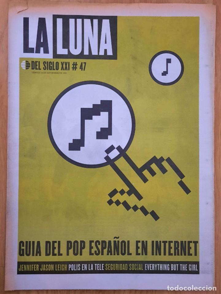 Collection Magazines and Newspapers: La Luna del Siglo XXI n&ordm; 47, sep. 1999 (El Mundo). Gu&iacute;a del pop espa&ntilde;ol en internet