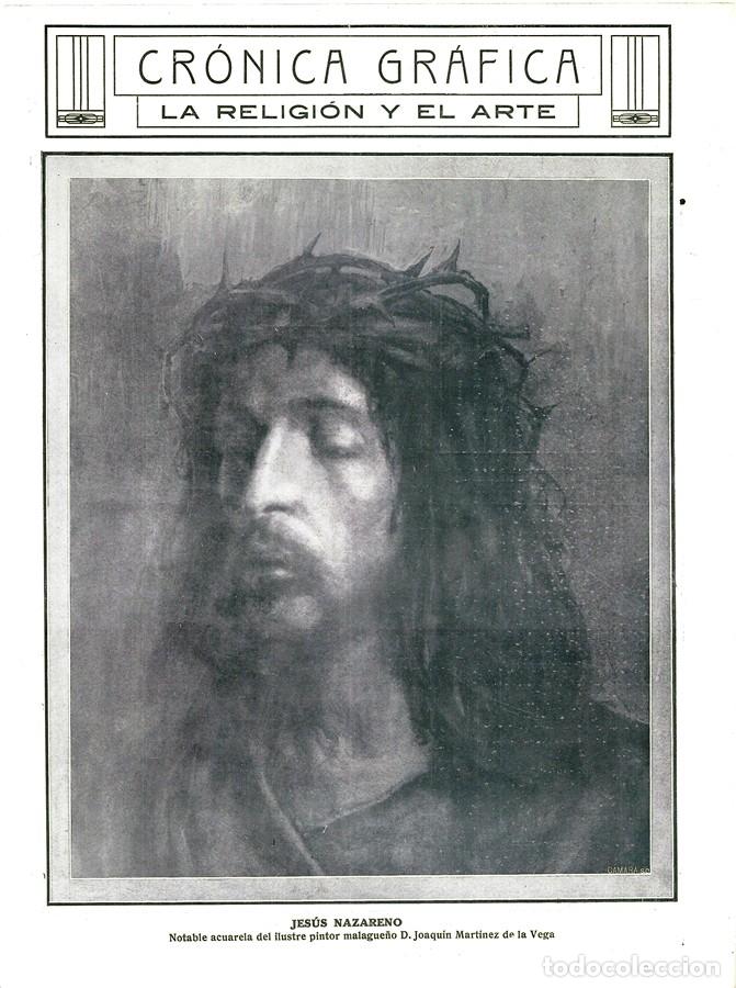 Collectionnisme de Revues et Journaux: 1912 HOJA REVISTA JES&Uacute;S NAZARENO ACUARELA PINTOR MALAGUE&Ntilde;O JOAQU&Iacute;N MART&Iacute;NEZ DE LA VEGA