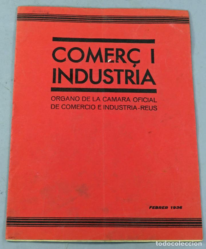 Collection Magazines and Newspapers: Comer&ccedil; i Industria Revista C&aacute;mara Comercio Insdustria Reus Febrer 1936 publicidad &eacute;poca