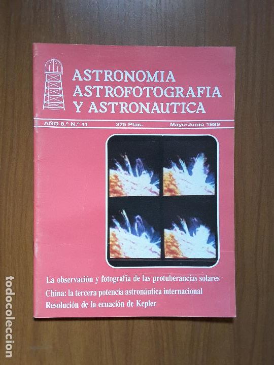 Collezionismo di Riviste e Giornali: Astronom&iacute;a, Astrofotograf&iacute;a y Astron&aacute;utica 41