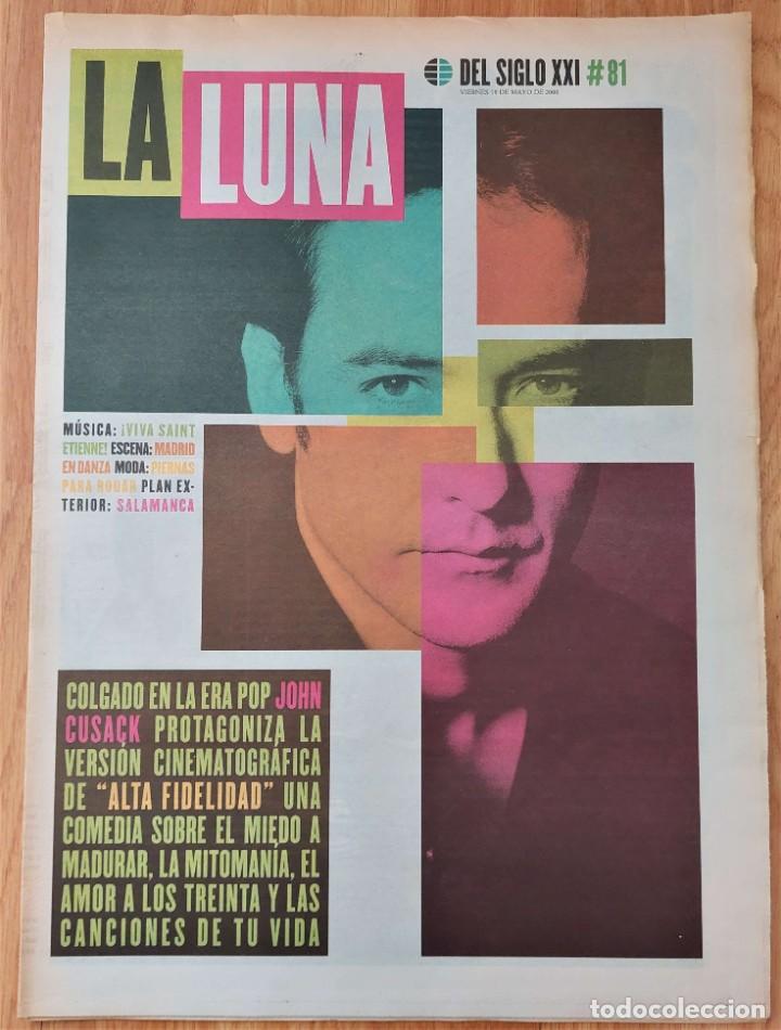 Collection Magazines and Newspapers: La Luna del Siglo XXI n&ordm; 81, mayo 2000 (El Mundo). John Cusack, Alta Fidelidad, Saint Etienne