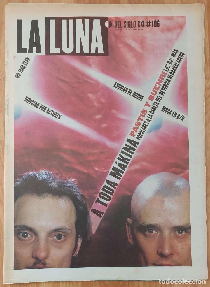 Collezionismo di Riviste e Giornali: La Luna del Siglo XXI n&ordm; 106, dic. 2000 (El Mundo). M&aacute;kina, Pastis y Buenri, Wu-Tang Clan