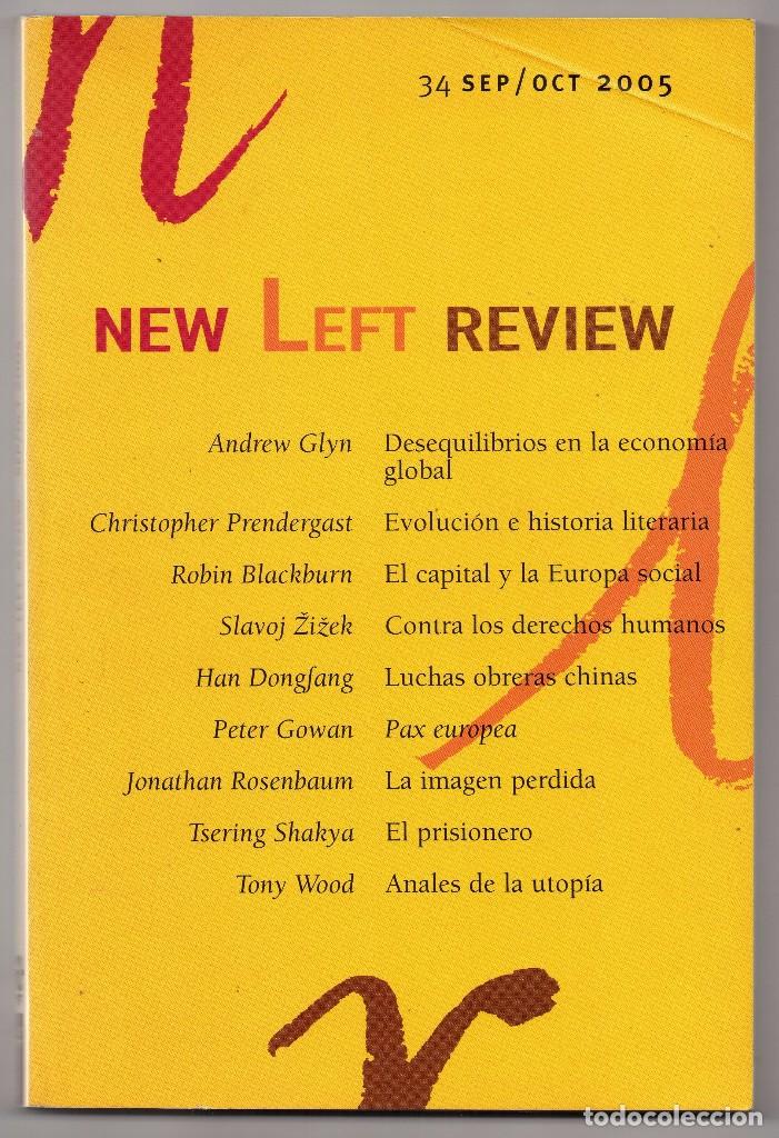 Coleccionismo de revistas y peri&oacute;dicos: New Left Review n&ordm; 34, 2005. Robin Blackburn, Slavoj Zizek, Peter Gowan... Edici&oacute;n en castellano