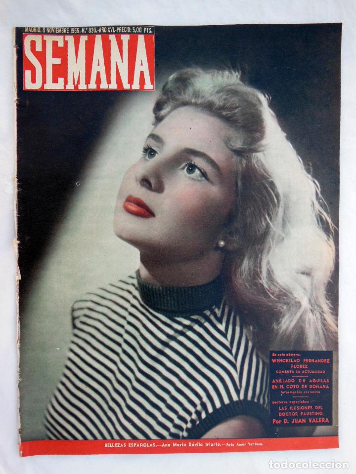 Coleccionismo de revistas y peri&oacute;dicos: SEMANA. N&uacute;m 820, Noviembre 1955. Cubierta Ana Mar&iacute;a D&aacute;vila Iriarte