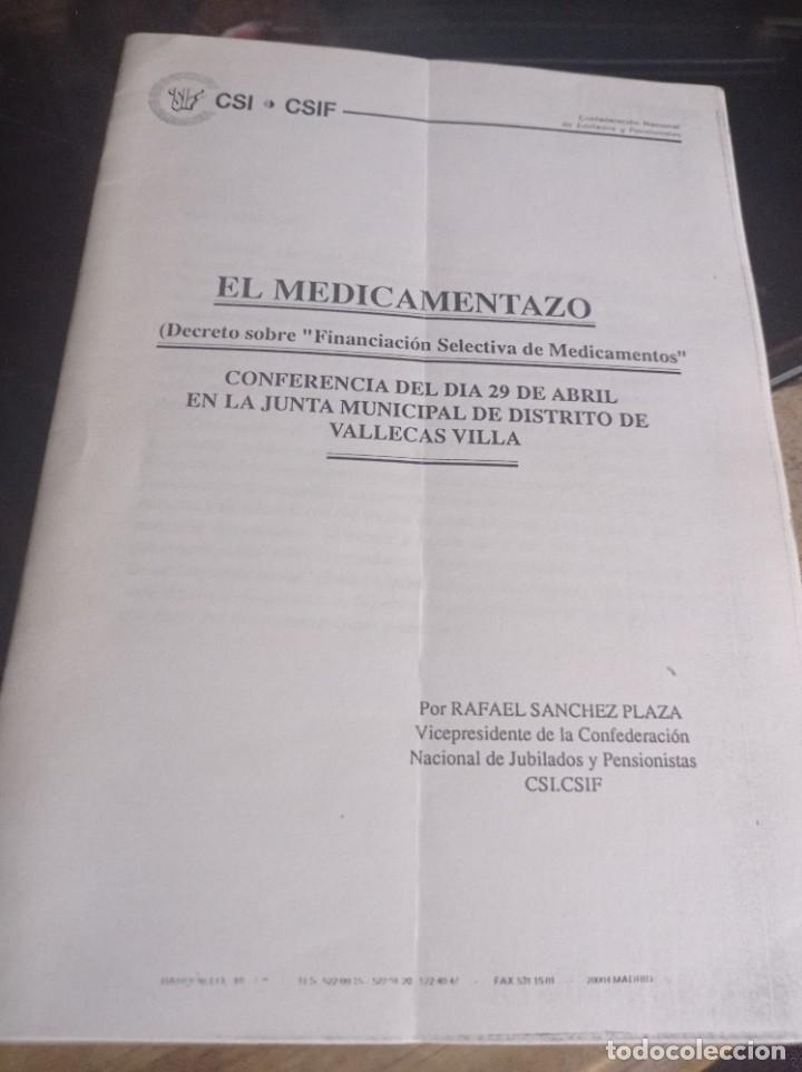 Sammeln von Zeitschriften und Zeitungen: BOLETIN CSI-CSIF &rdquo;EL MEDICAMENTAZO&rdquo; CONFERENCIA DE RAFAEL SANCHEZ PLAZA REF. UR EST