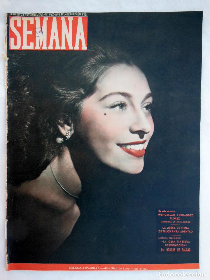 Coleccionismo de revistas y peri&oacute;dicos: SEMANA. N&uacute;m 822, Noviembre 1955. Cubierta Aline Riva de Luna