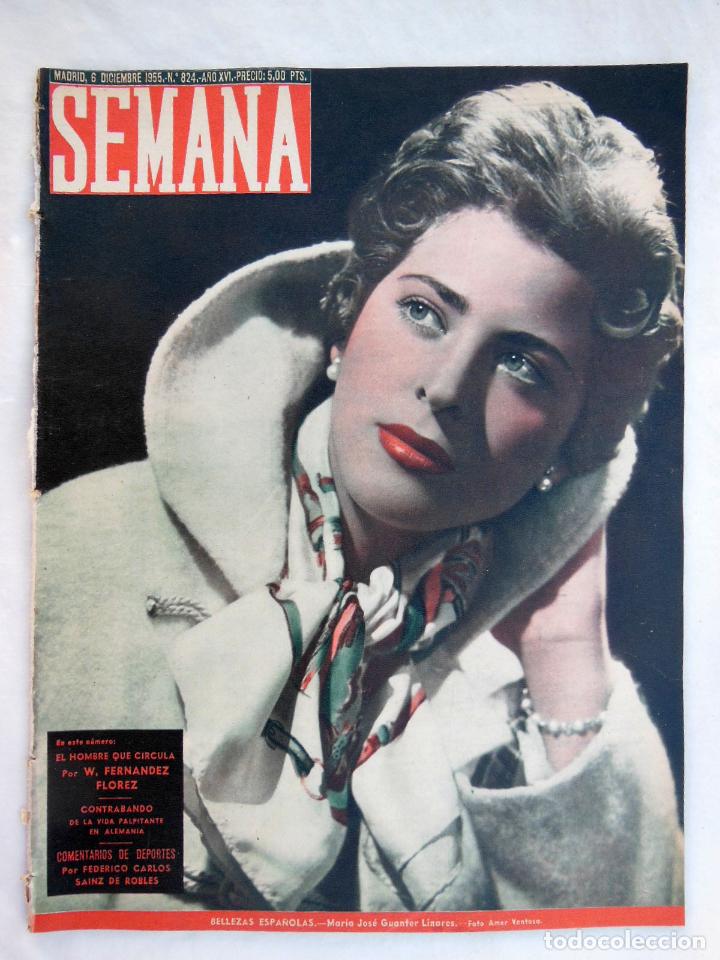Coleccionismo de revistas y peri&oacute;dicos: SEMANA. N&uacute;m 824, Diciembre 1955. Cubierta Mar&iacute;a Jos&eacute; Guanter Linares.