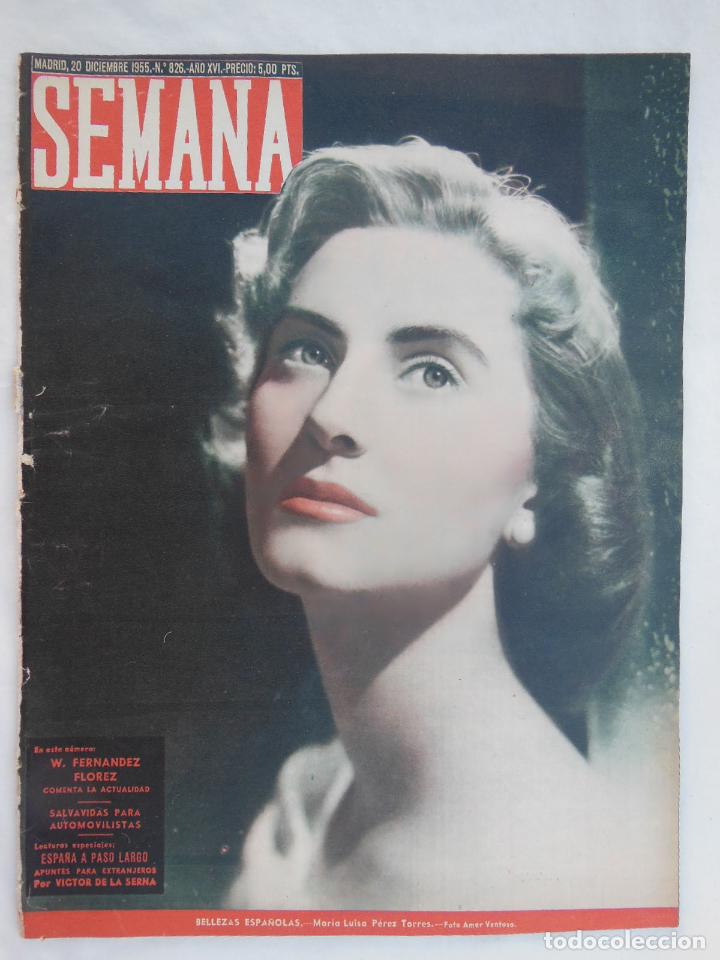 Coleccionismo de revistas y peri&oacute;dicos: SEMANA. N&uacute;m 826, Diciembre 1955. Cubierta Mar&iacute;a Luisa P&eacute;rez Torres.