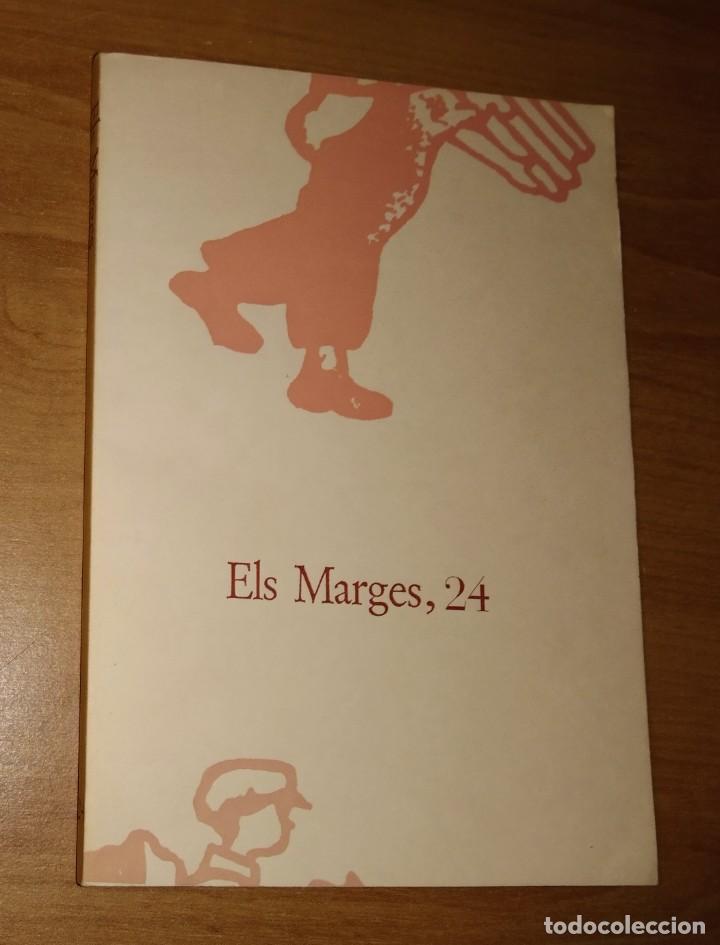 Collezionismo di Riviste e Giornali: ELS MARGES 24, 1982 (RAYMOND WILLIAMS, LAUTR&Eacute;AMONT, H&Ouml;LDERLIN, GUERAU DE LIOST, PERE CALDERS)