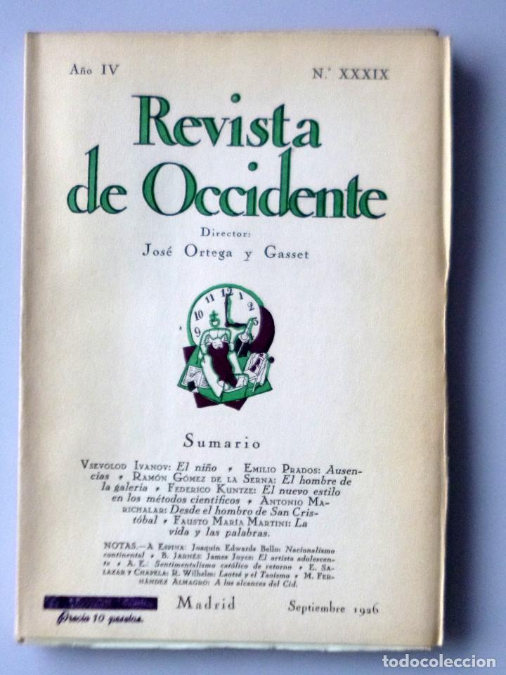 Coleccionismo de Revistas y Peri&oacute;dicos: REVISTA DE OCCIDENTE N&ordm; 39 (XXXIX) // 1926 // EMILIO PRADOS: AUSENCIAS; RAM&Oacute;N G&Oacute;MEZ DE LA SERNA