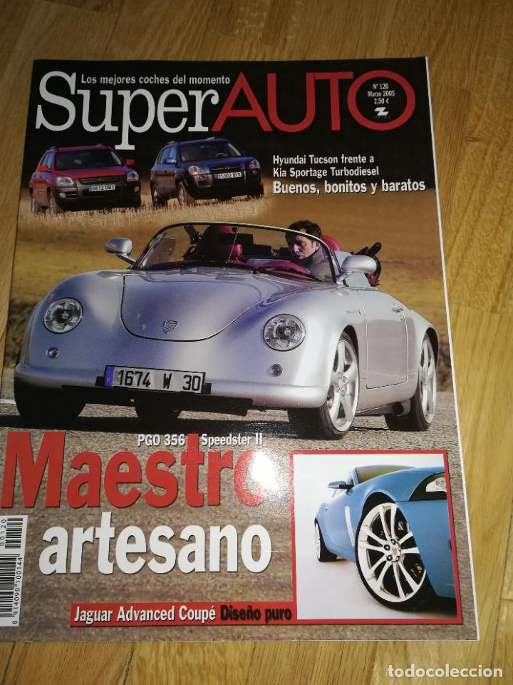 Collezionismo di Riviste e Giornali: Revista Super Auto n&ordm; 120 marzo 2005