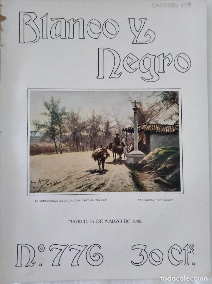 Collezionismo di Riviste e Giornali: BLANCO Y NEGRO. N&ordm; 776. A&Ntilde;O 1906. REYES DE PORTUGAL EN MADRID. LA CORRIDA REGIA. ESPA&Ntilde;A EN ARGENTINA
