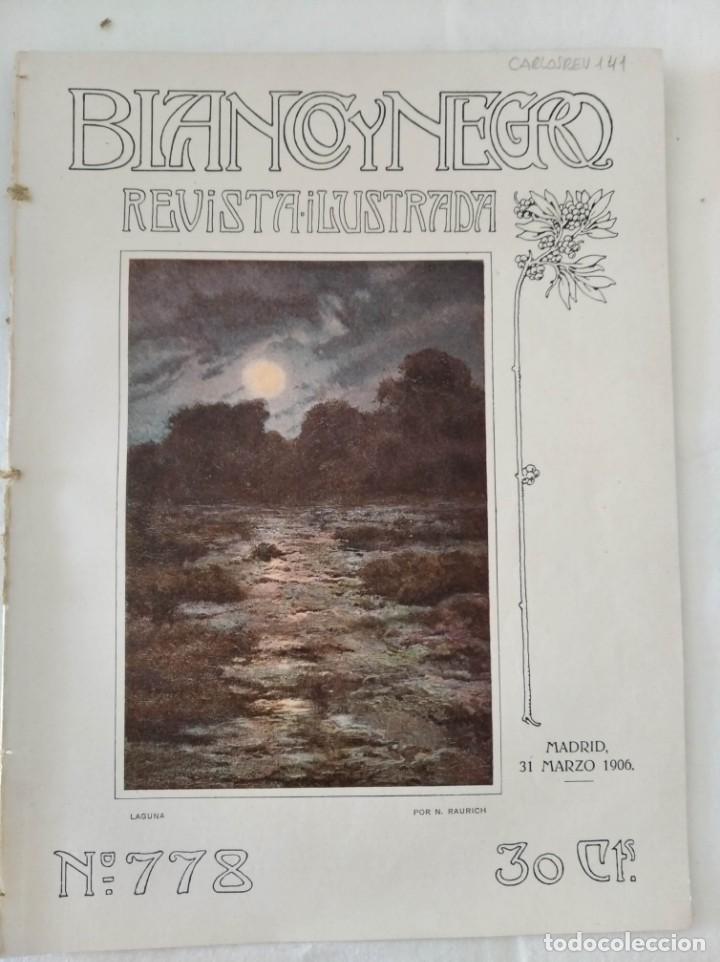 Collection Magazines and Newspapers: BLANCO Y NEGRO. N&ordm; 778. A&Ntilde;O 1906. CONCURSO NACIONAL DE SKIS. TROPAS MARROQU&Iacute;ES. CANARIAS.