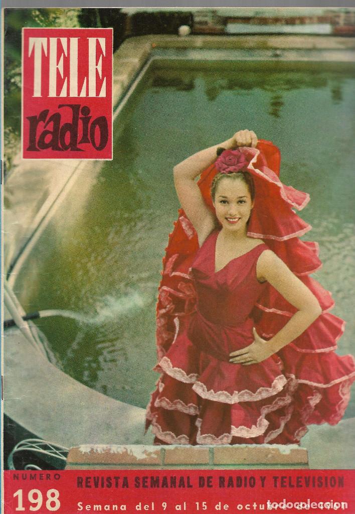 Coleccionismo de revistas y peri&oacute;dicos: TELE-RADIO NUM. 198, REVISTA 9 DE OCTUBRE DE 1961. GRAN GALA PHILIPS 1962 CON SARA MONTIEL. SUMARIO