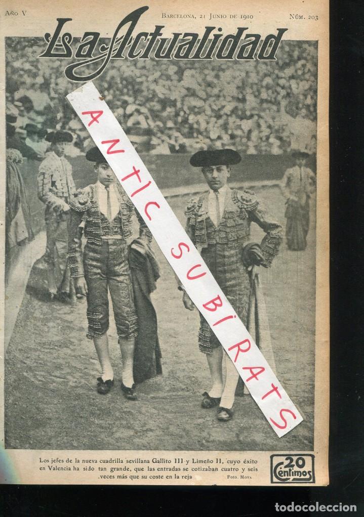 Collection Magazines and Newspapers: REVISTA 1910 TOROS TORERO GALLITO III LIME&Ntilde;O II EN VALENCIA ESCUELA TEXTIL DE BADALONA JOAQUIM MIR