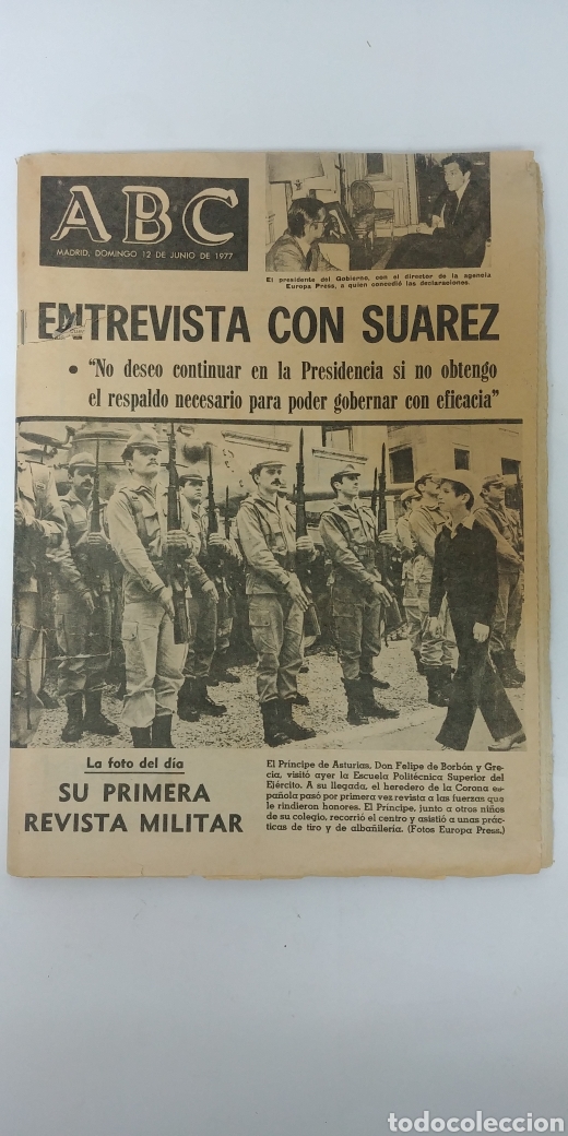 Coleccionismo de revistas y peri&oacute;dicos: ABC junio de 1977. Su primera revista militar . Entrevista con Su&aacute;rez