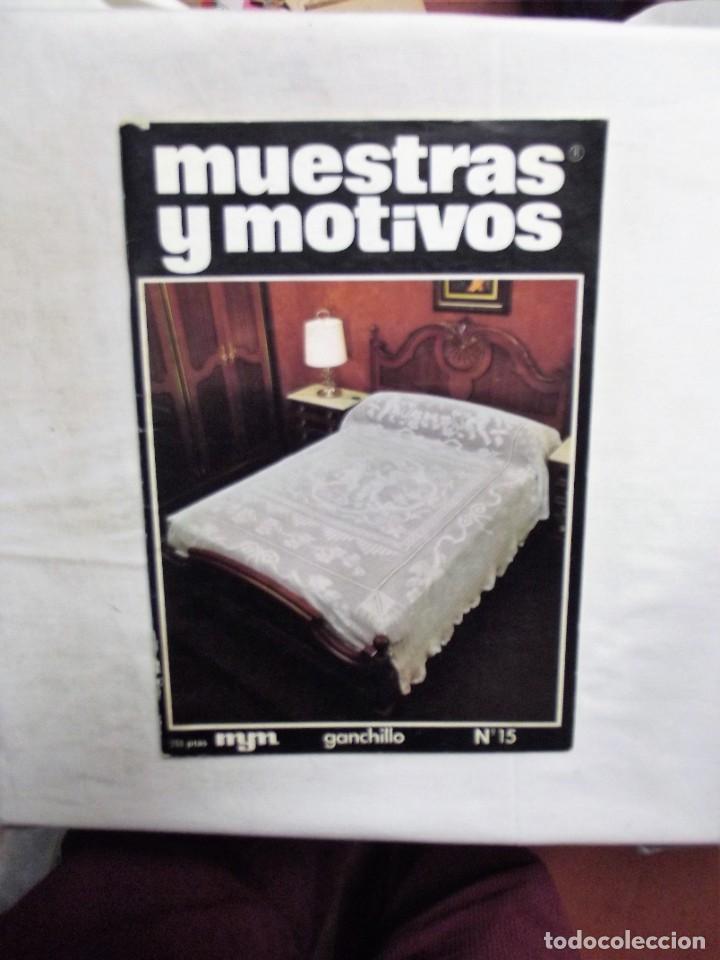 Collection Magazines and Newspapers: REVISTA MUESTRAS Y MOTIVOS GANCHILLO N&ordm; 15