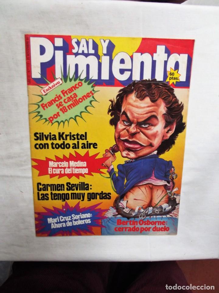 Coleccionismo de revistas y peri&oacute;dicos: REVISTA SAL Y PIMENTA N&ordm; 113 NOVIEMBRE DE 1981