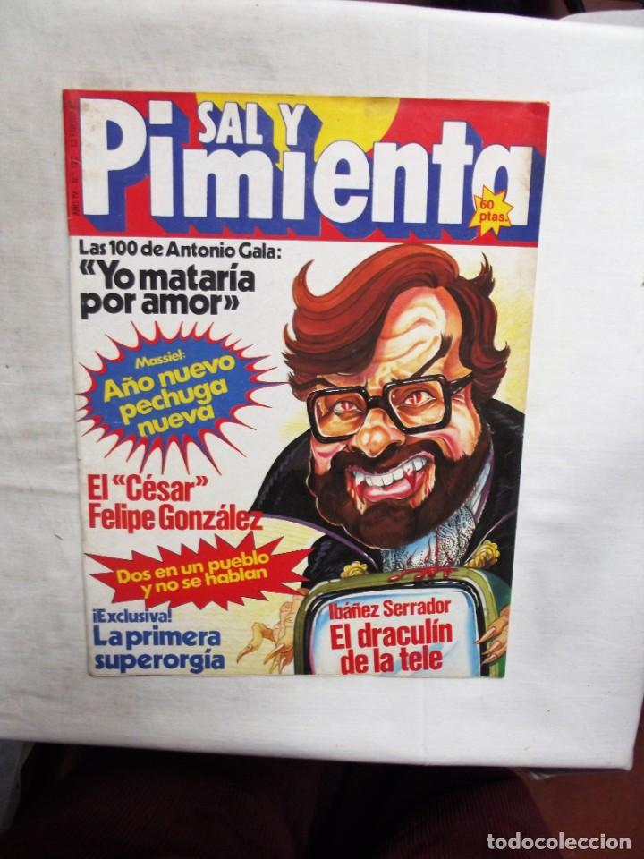 Coleccionismo de revistas y peri&oacute;dicos: REVISTA SAL Y PIMENTA N&ordm; 120 ENERO DE 1982