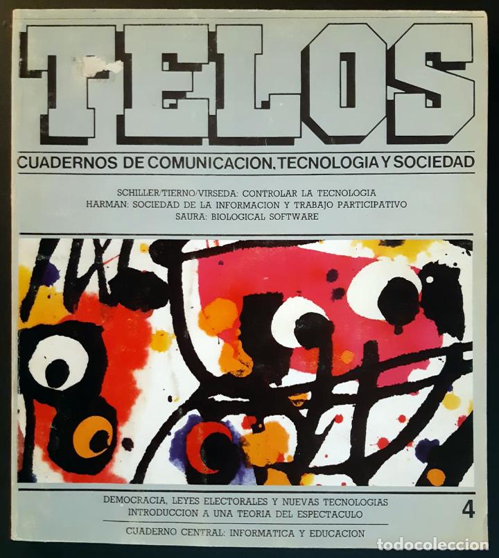 Coleccionismo de revistas y peri&oacute;dicos: TELOS. CUADERNOS DE COMUNICACI&Oacute;N, TECNOLOG&Iacute;A Y SOCIEDAD , N&uacute;m. 4, 1985