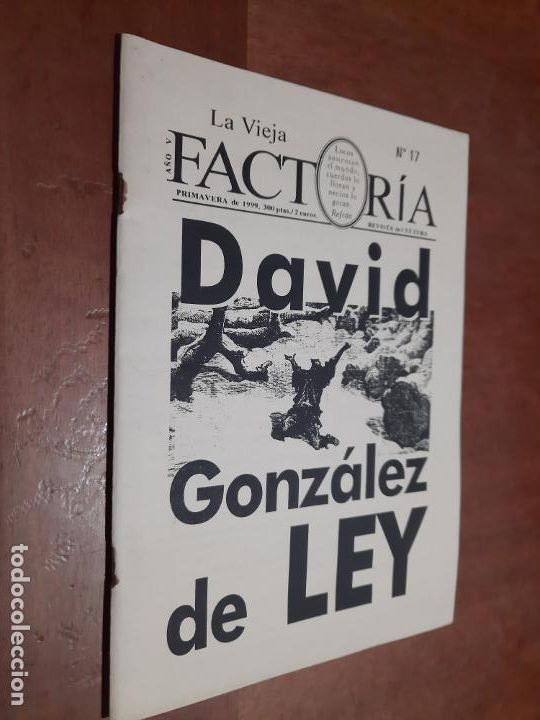 Collection Magazines and Newspapers: LA FACTORIA 17. REVISTA DE CULTURA. GRAPA. BUEN ESTADO. AUTOEDITADO. DIFICIL