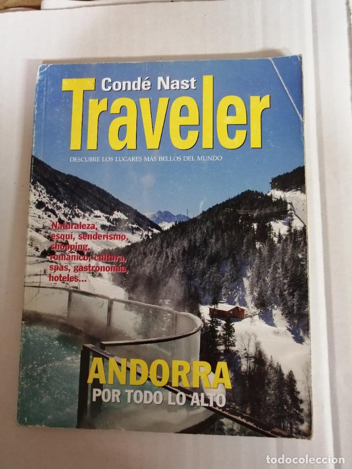 Coleccionismo de Revistas y Peri&oacute;dicos: CONDE NAST TRAVELER 63. ANDORRA. NATURALEZA, ESQU&Iacute;, SENDERISMO, SHOPPING, ROM&Aacute;NICO, SPAS, GASTRONOMI