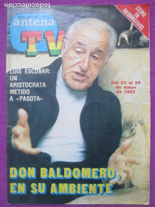 Coleccionismo de Revistas y Peri&oacute;dicos: REVISTA ANTENA TV N&ordm; 102 PROGRAMACION TELEVISION A&Ntilde;O 1982 LUIS ESCOBAR POSTER MECANO