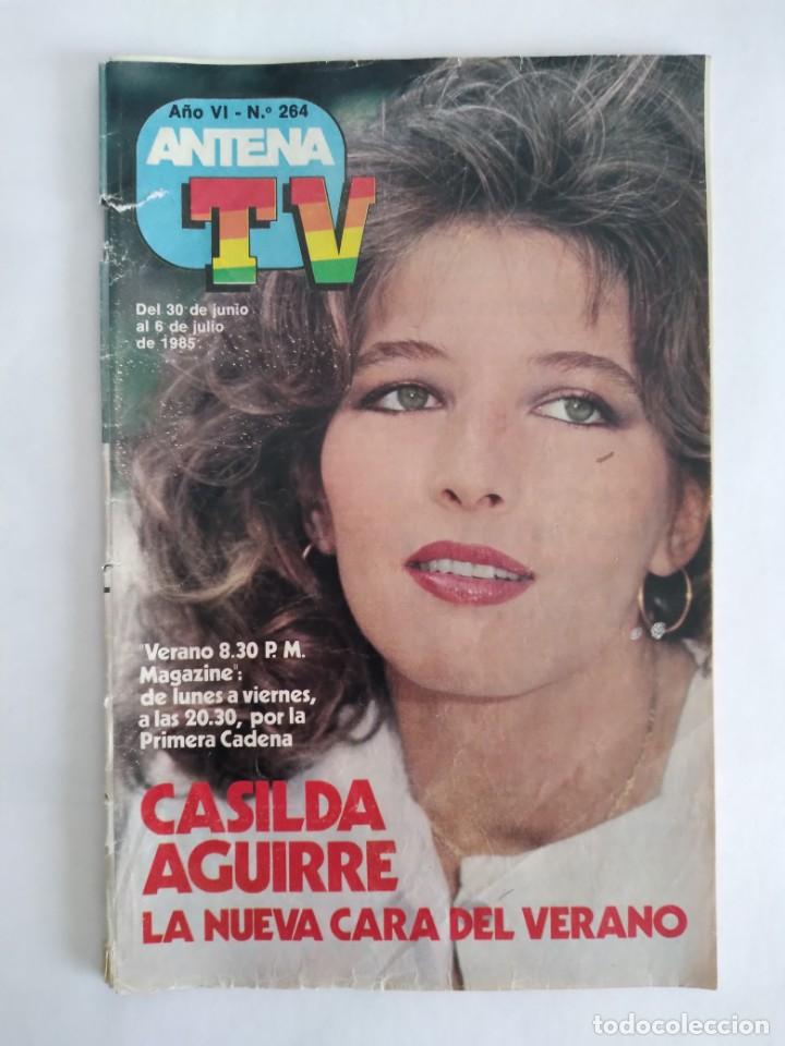 Coleccionismo de Revistas y Peri&oacute;dicos: ANTENA TV N&ordm; 264 1985 FAMA MIGUEL RIOS FALCON CREST EL GRAN HEROE AMERICANO ENTRE AMIGOS RV