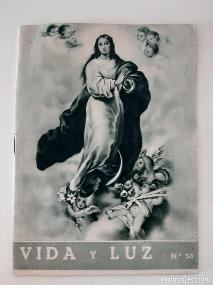 Coleccionismo de revistas y peri&oacute;dicos: REVISTA VIDA Y LUZ N&ordm; 50. ARCHICOFRAD&Iacute;A DEL SANT&Iacute;SIMO NI&Ntilde;O JES&Uacute;S. DICIEMBRE 1949