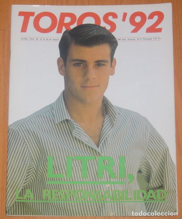 Coleccionismo de Revistas y Peri&oacute;dicos: TOROS '92 #58 Marzo 1989 Miguel B&aacute;ez Litri Joselito El Soro Bullfighter Toreros revista